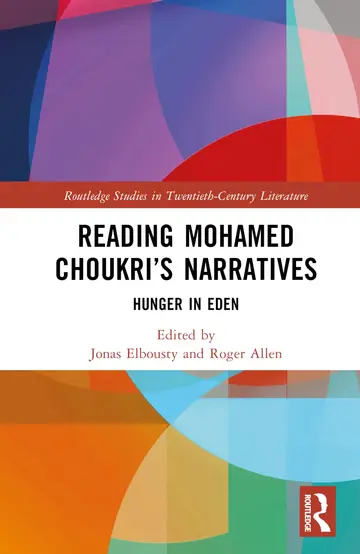 Cover of Reading Mohamed Choukri’s Narratives