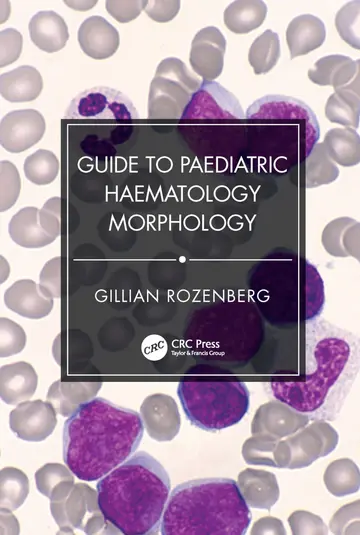 Cover of Guide to Paediatric Haematology Morphology
