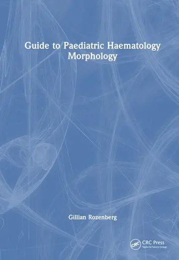 Cover of Guide to Paediatric Haematology Morphology