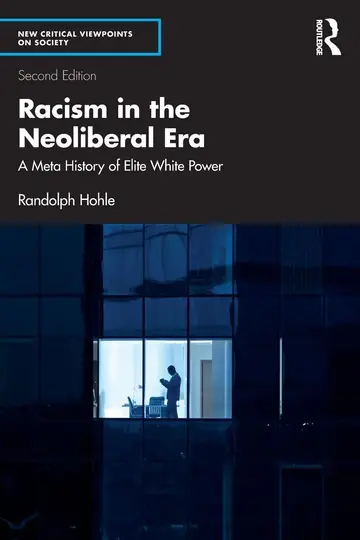 Cover of Racism in the Neoliberal Era