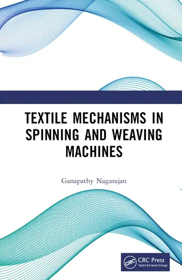 Cover of Textile Mechanisms in Spinning and Weaving Machines