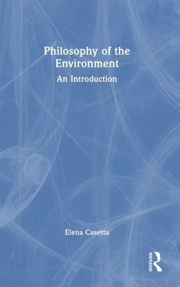 Cover of Philosophy of the Environment