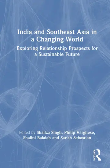Cover of India and Southeast Asia in a Changing World