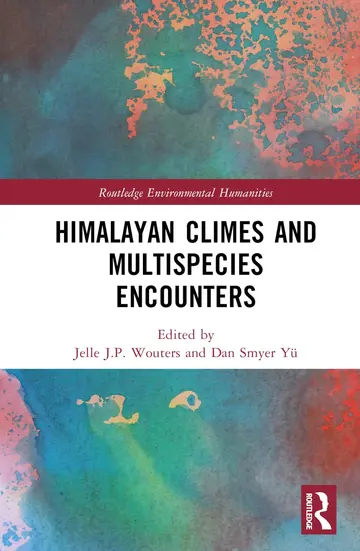 Cover of Himalayan Climes and Multispecies Encounters (hb 2025)