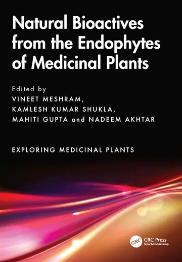 Cover of Natural Bioactives from the Endophytes of Medicinal Plants