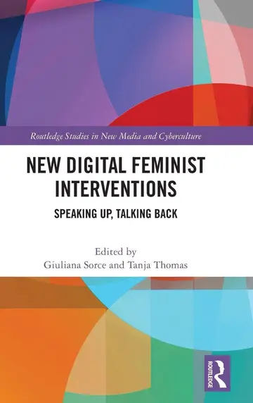 Cover of New Digital Feminist Interventions