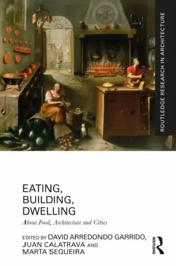 Cover of Eating, Building, Dwelling