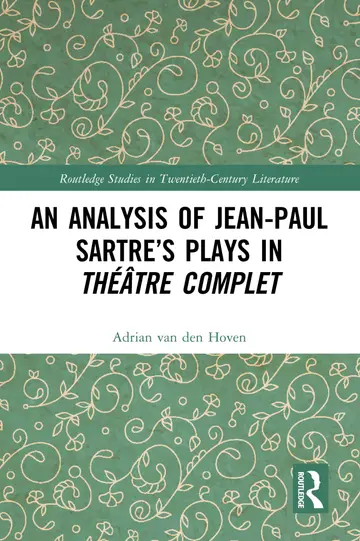 Cover of An Analysis of Jean-Paul Sartre’s Plays in Théâtre complet