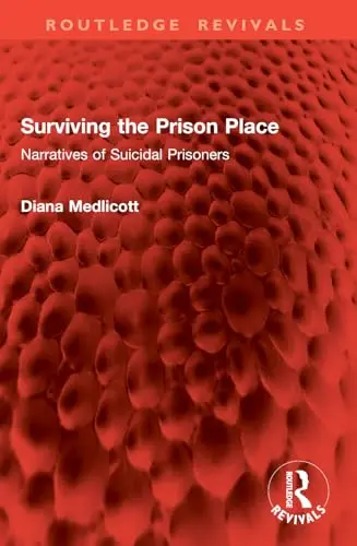 Cover of Surviving the Prison Place