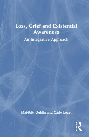 Cover of Loss, Grief and Existential Awareness
