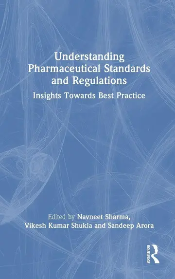 Cover of Understanding Pharmaceutical Standards and Regulations
