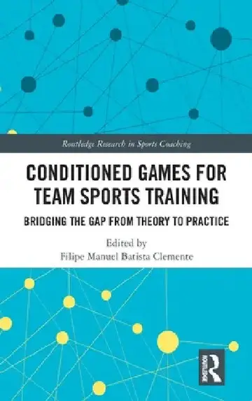 Cover of Conditioned Games for Team Sports Training