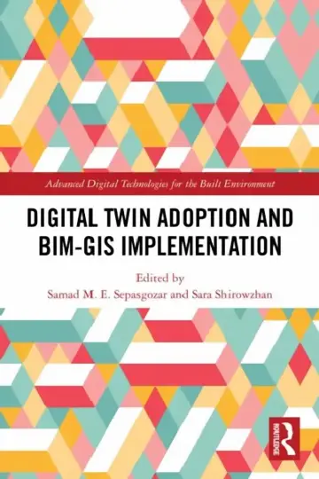 Cover of Digital Twin Adoption and BIM-GIS Implementation