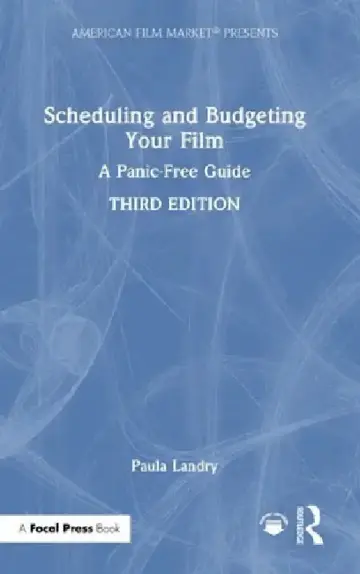 Cover of Scheduling and Budgeting Your Film