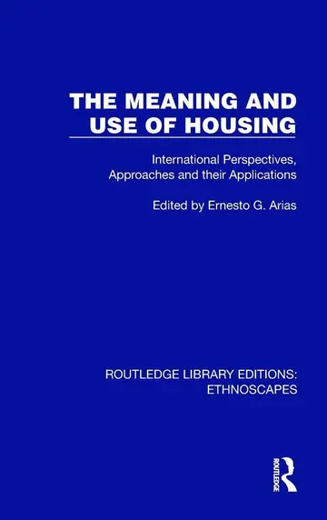 Cover of The Meaning and Use of Housing