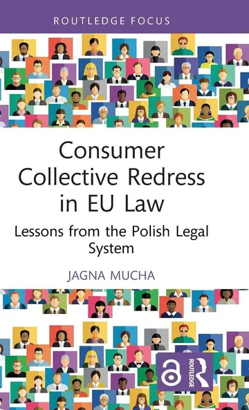Cover of Consumer Collective Redress in Eu Law Lessons from the Polish Legal System (hb 2026)