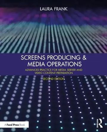 Cover of Screens Producing and Media Operations