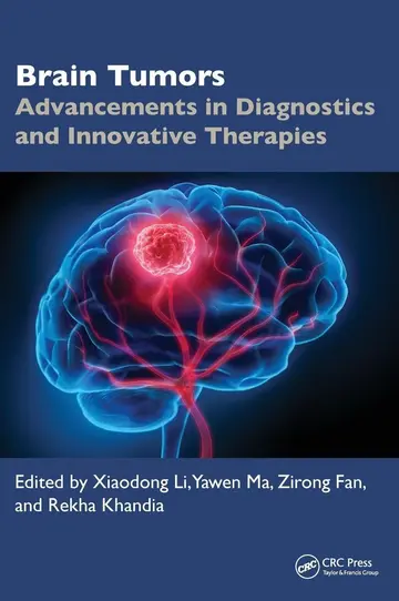 Cover of Brain Tumors Advancements in Diagnostics and Innovative Therapies