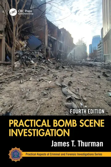 Cover of Practical Bomb Scene Investigation 4ed (hb 2025)