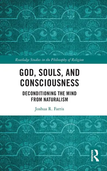 Cover of God, Souls, and Consciousness