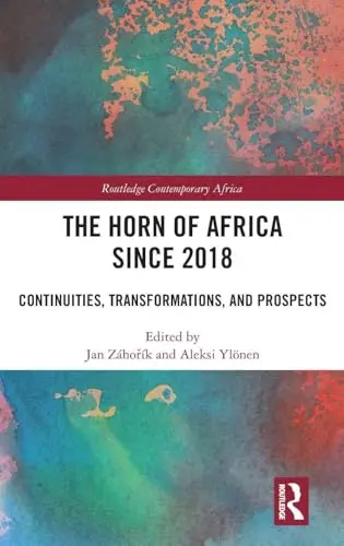 Cover of The Horn of Africa Since 2018