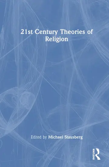 Cover of 21st Century Theories of Religion