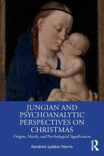 Cover of Jungian and Psychoanalytic Perspectives on Christmas