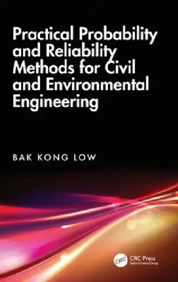 Cover of Practical Probability and Reliability Methods for Civil and Environmental Engineering