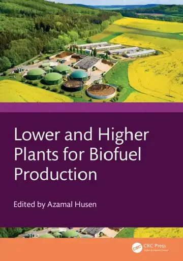 Cover of Lower and Higher Plants for Biofuel Production