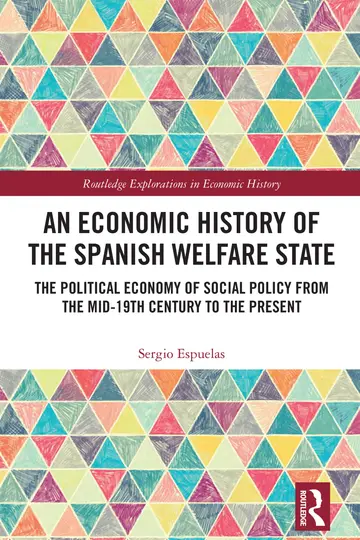 Cover of An Economic History of the Spanish Welfare State