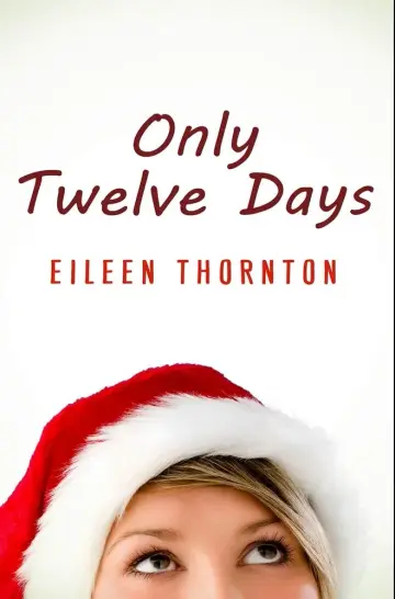 Cover of Only Twelve Days