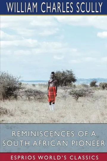 Cover of Reminiscences of a South African Pioneer