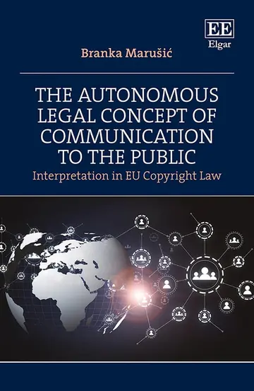 Cover of The Autonomous Legal Concept of Communication to the Public