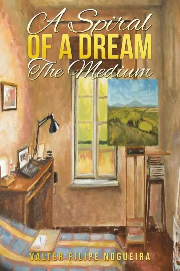 Cover of A Spiral of a Dream - The Medium