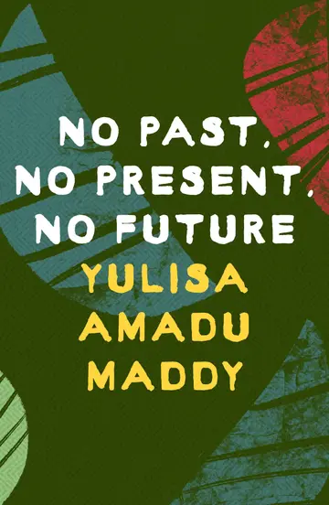 Cover of No Past, No Present, No Future