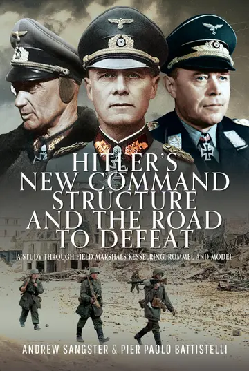 Cover of Hitler's New Command Structure and the Road to Defeat