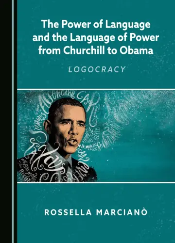 Cover of The Power of Language and the Language of Power from Churchill to Obama