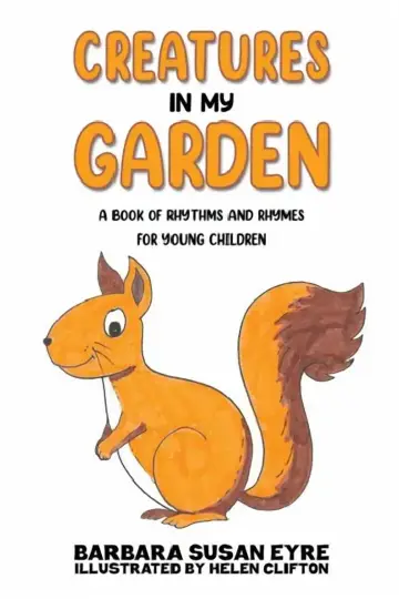 Cover of Creatures In My Garden