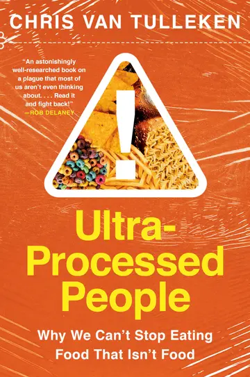 Cover of Ultra-Processed People