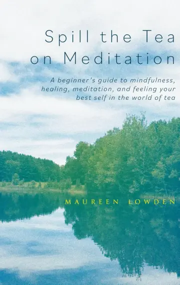 Cover of Spill the Tea on Meditation