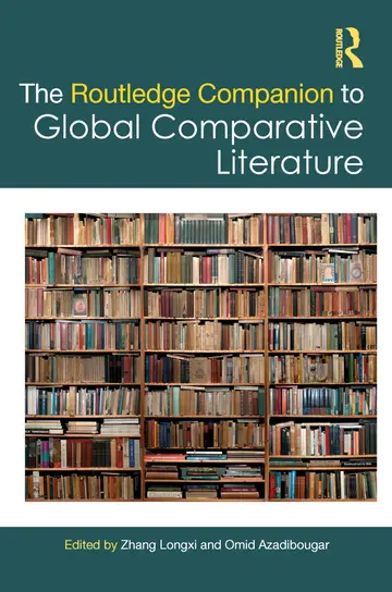 Cover of The Routledge Companion to Global Comparative Literature