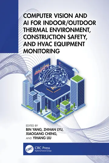 Cover of Computer Vision and Ai for Indoor/Outdoor Thermal Environment and Hvac Equipment Monitoring