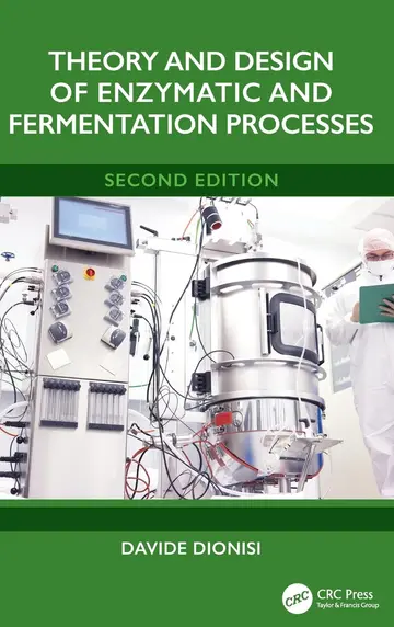 Cover of Theory and Design of Enzymatic and Fermentation Processes