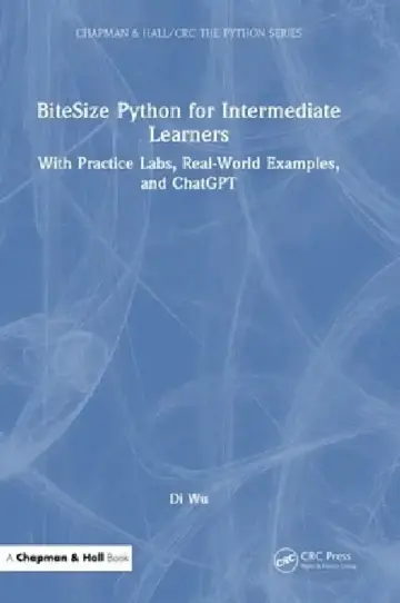 Cover of Bitesize Python for Intermediate Learners