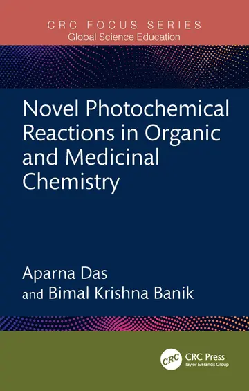 Cover of Novel Photochemical Reactions in Organic and Medicinal Chemistry