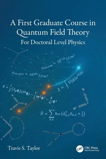 Cover of A First Graduate Course in Quantum Field Theory