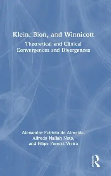 Cover of Klein, Bion, and Winnicott