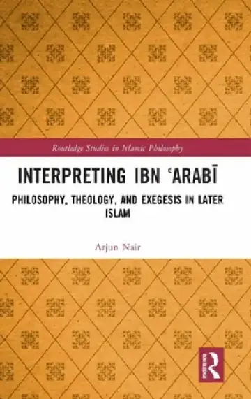 Cover of Interpreting Ibn Arabi