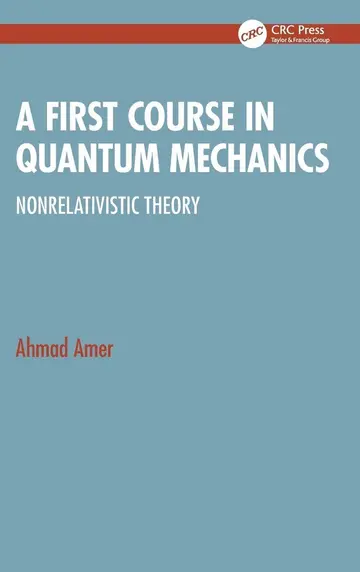 Cover of A First Course in Quantum Mechanics