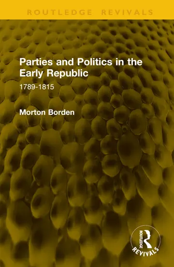 Cover of Parties and Politics in the Early Republic